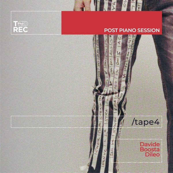 Post Piano Session (Tape 4) - EP