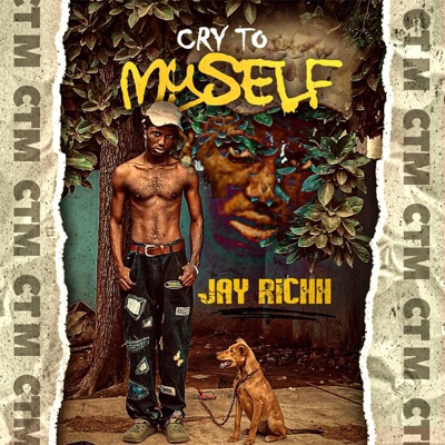 Cry to Myself (CTM) - Single