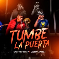 Tumbé La Puerta - Single - Chris Hermosillo & Gerardo Jimenez