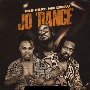 Jo 'Dance (feat. Mr Drew) - Single