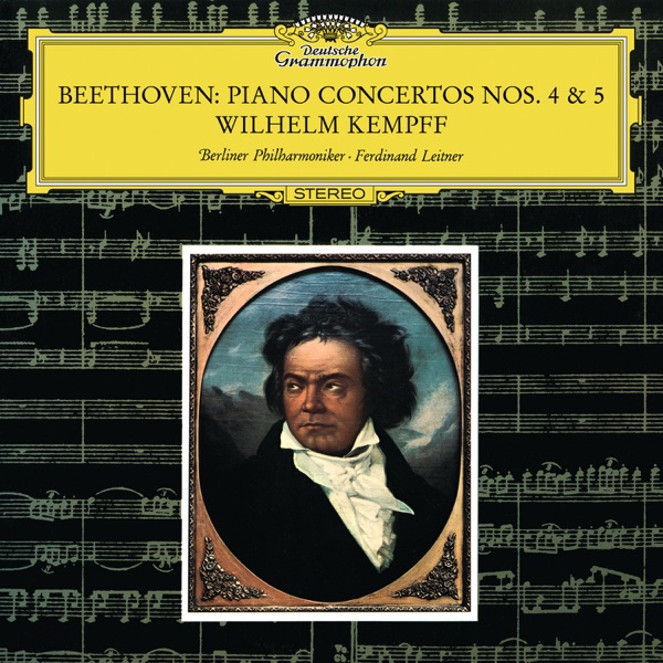 Beethoven: Piano Concertos No. 4 & No. 5 "Emperor"