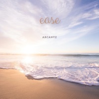 Ease - Single - Arcanyz