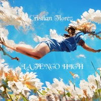 La Tengo High - Single - Cristian Florez