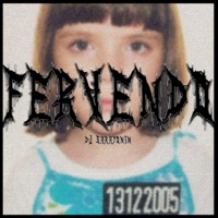 Fervendo - Single - dj saratonin