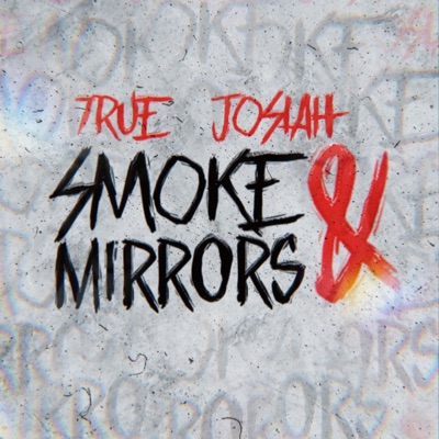 Smoke & Mirrors - Single