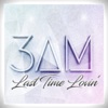 Last Time Lovin' - Single