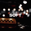 SOFT - Single