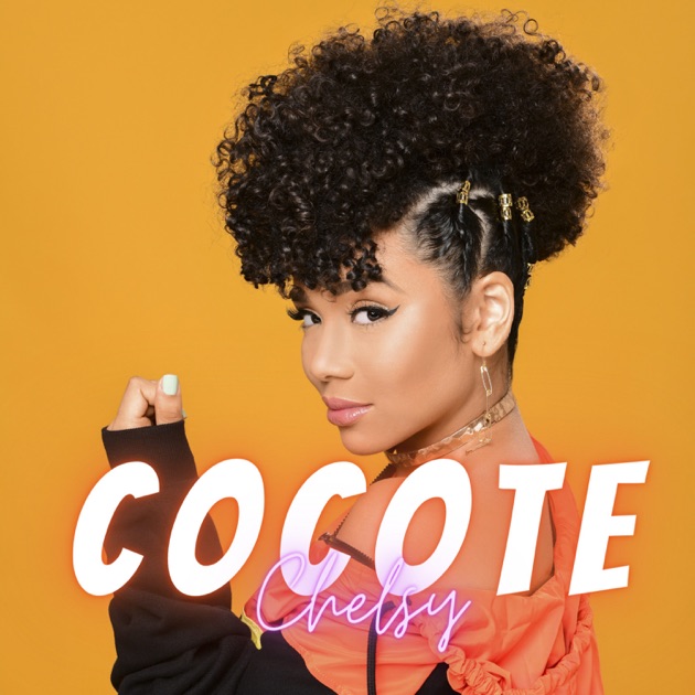 Cocote – Song by Chelsy – Apple Music