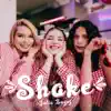 Shake
