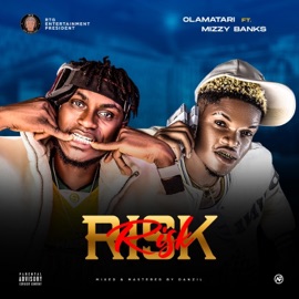 RISK (feat. Mizzy banks) Olamatari