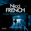 Sunday Morning Coming Down(Frieda Klein) - Nicci French