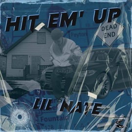 Hit 'Em Up (Remix) Lil Nate
