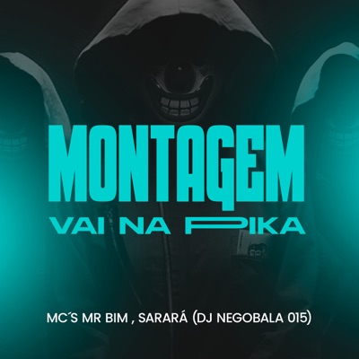 Montagem Vai na Pika - Single