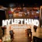 My Left Hand - Meghan Patrick lyrics