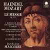 La Grande Ecurie et la Chambre du Roy Le Messie, K. 572, Pt. 1: No. 1, Ouverture (After George Frideric Handel's Messiah, HWV 56) Haendel & Mozart: Le Messie