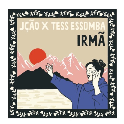 Irmã (with Tess Essomba) - Single