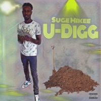 U-Digg - Single - Suge Mikee