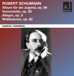 Waldszenen, Op. 82: No. 9, Abschied (Remastered 2024)