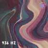 936 Hz Manifest Miracles