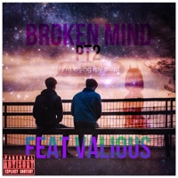 Broken Mind Pt2 (feat. Valious) - Single - XboyLeo