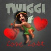 Twiggi - Love Lost