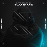 You & Me - Single - Bittermind