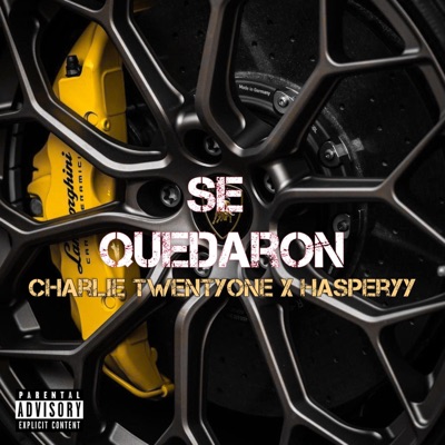 Se Quedaron (feat. Hasperyy) - Single