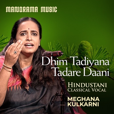 Dhim Tadiyana Tadare Daani - Single