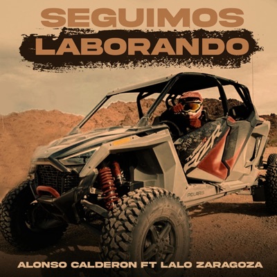 Seguimos laborando (feat. Alonso Calderon) - Single