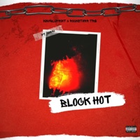 Block Hot - Single - KingBluprint, Rokkstarr Tré & Corri