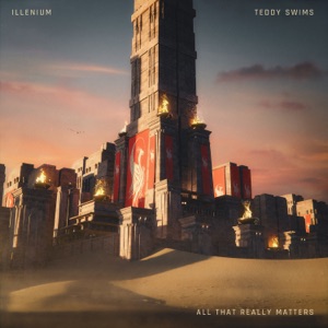 ILLENIUM & Teddy Swims - All That Really Matters - Line Dance Musik