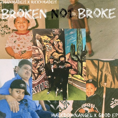 Broken Not Broke - EP