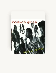聆聽 Boukan Ginen、觀看音樂影片、閱讀小傳、查看巡演日期等！