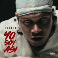 Yo soy así - Single - Thigio