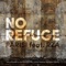 No Refuge (feat. RZA) - Single