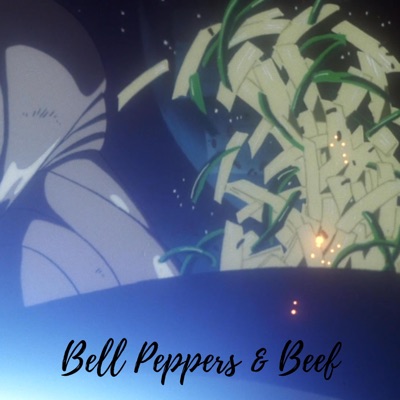 Bell Peppers & Beef (feat. Kendall Miles) - Single