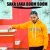 Saka Laka Boom Boom - Single