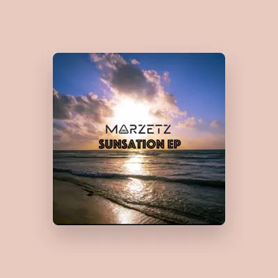 Listen to Marzetz, watch music videos, read bio, see tour dates & more!