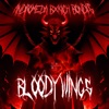 BLOODY WINGS - Single