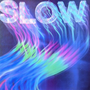 Slow (2021 Remastered Version)