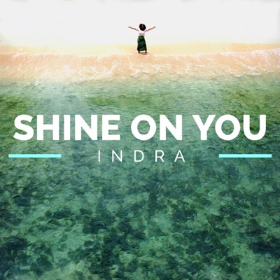Shine On You - Single