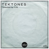 Tektones #11 (Selected by T78) artwork