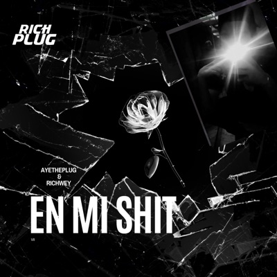 En Mi Shit (feat. Richwey) - Single