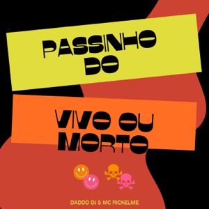 Passinho do Vivo ou Morto