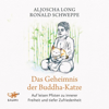 Das Geheimnis der Buddha-Katze - Ronald Schweppe & Aljoscha Long
