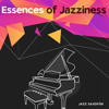 Essences of Jazziness - Jazz Saxofón