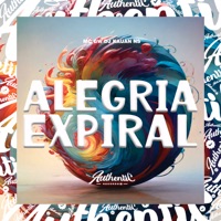 Alegria Expiral (feat. MC GW) - Single - DJ KAUAN NS
