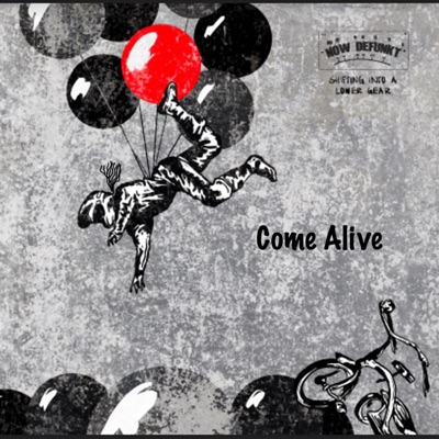 Come Alive - Single