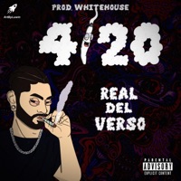 4/20 (feat. Whitehouse) - Single - Real del verso