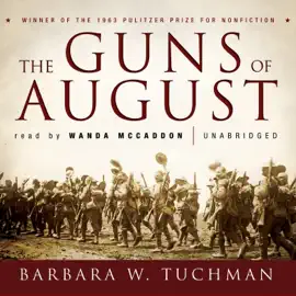 The Guns of August (The Great War Series)